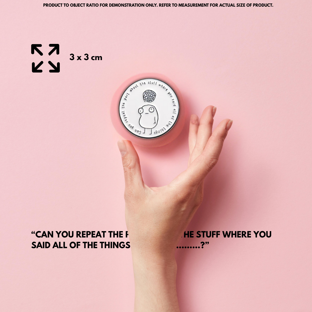 "Can you repeat"- Communication Pin Badge - MindCoco