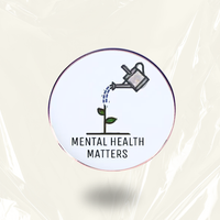 “Mental Health Matters” - Communication Pin Badge
