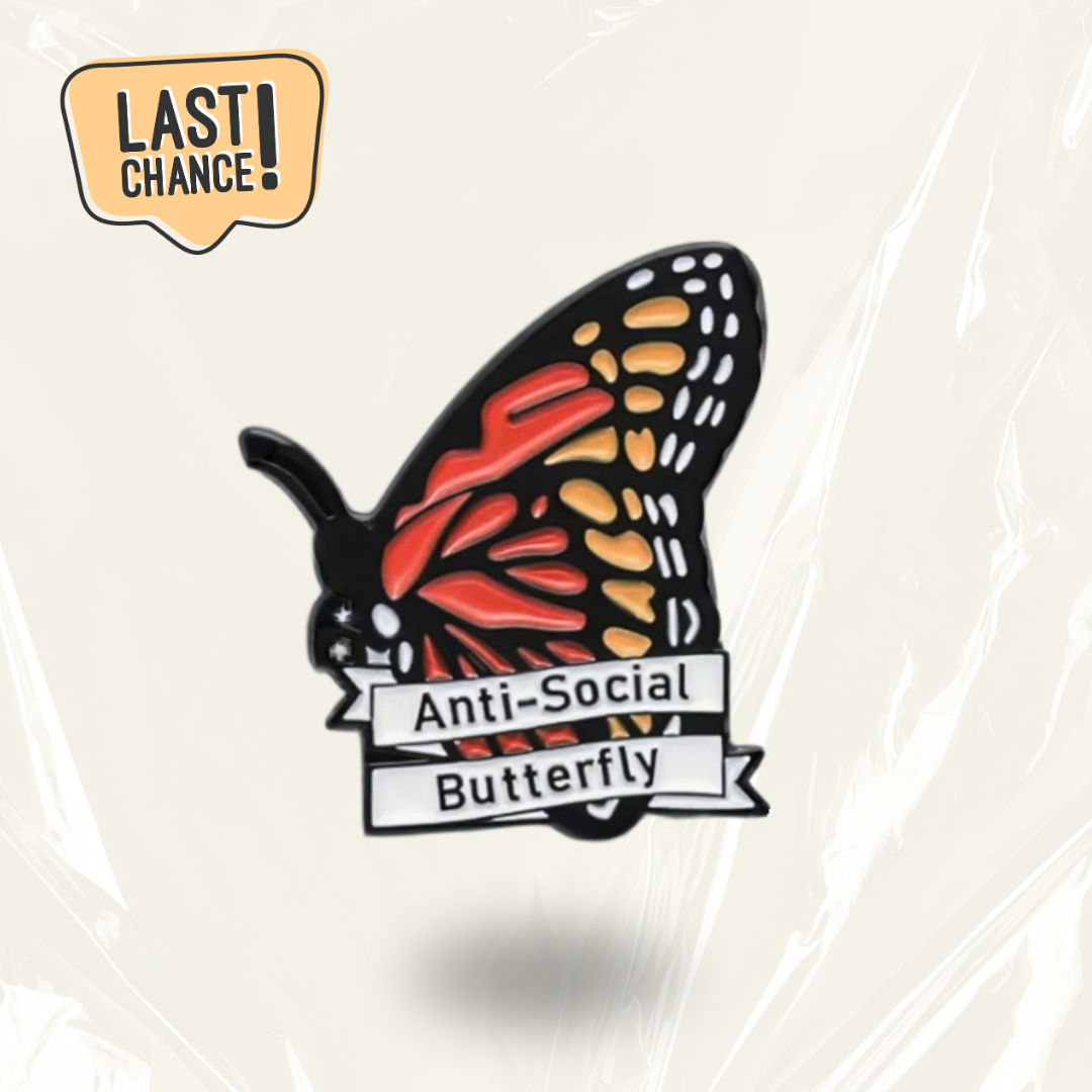 LAST CHANCE: Anti Social Butterfly Pin Badge