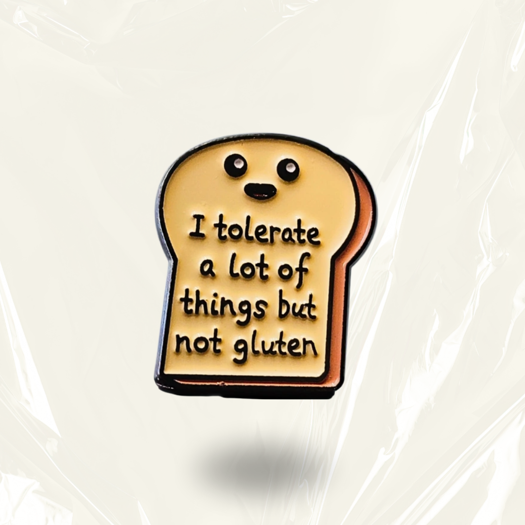 “Tolerate Toast” - Communication Pin Badge