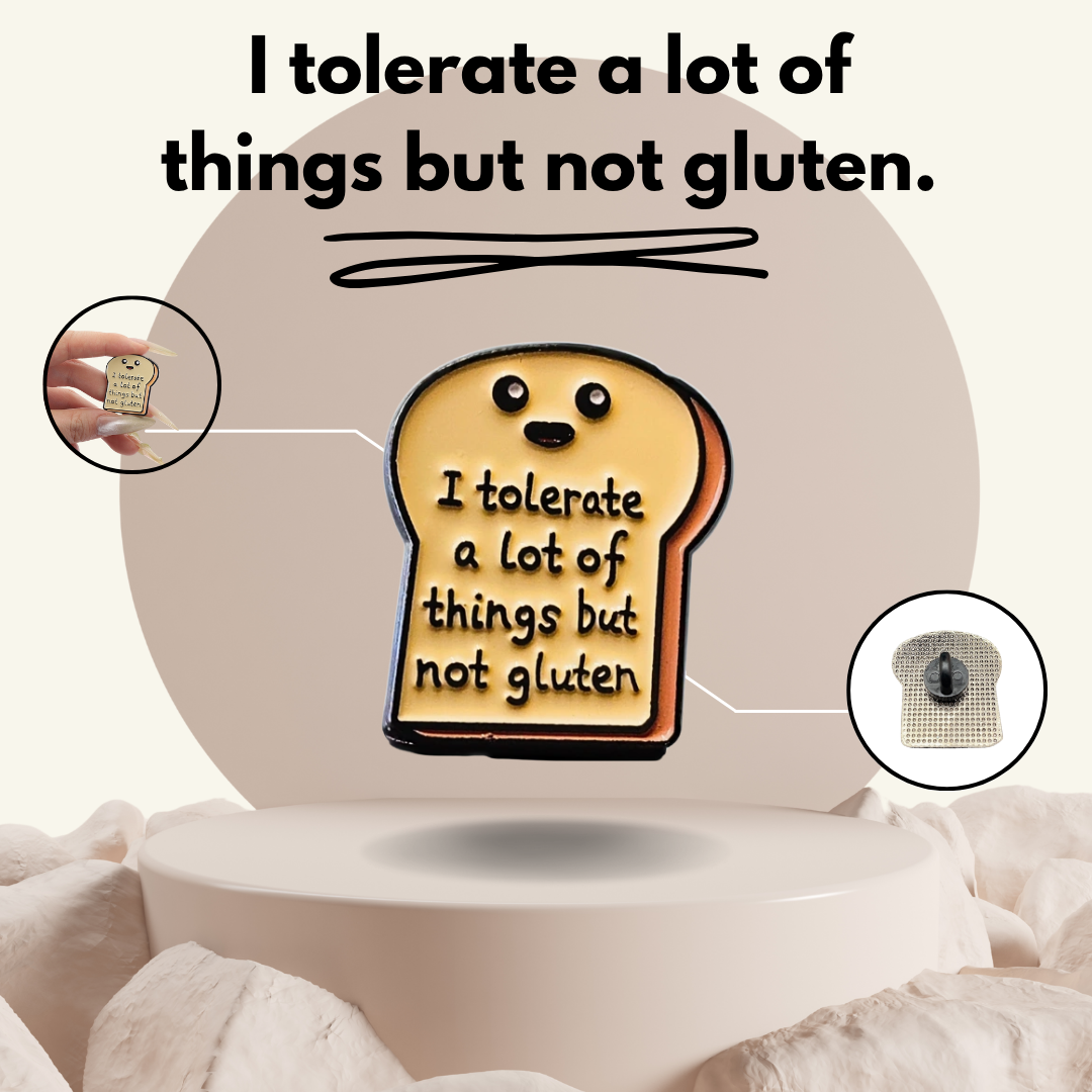 “Tolerate Toast” - Communication Pin Badge