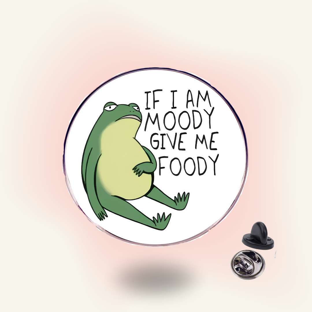 "If Moody Give Foody" enamel pin – Hunger Honesty