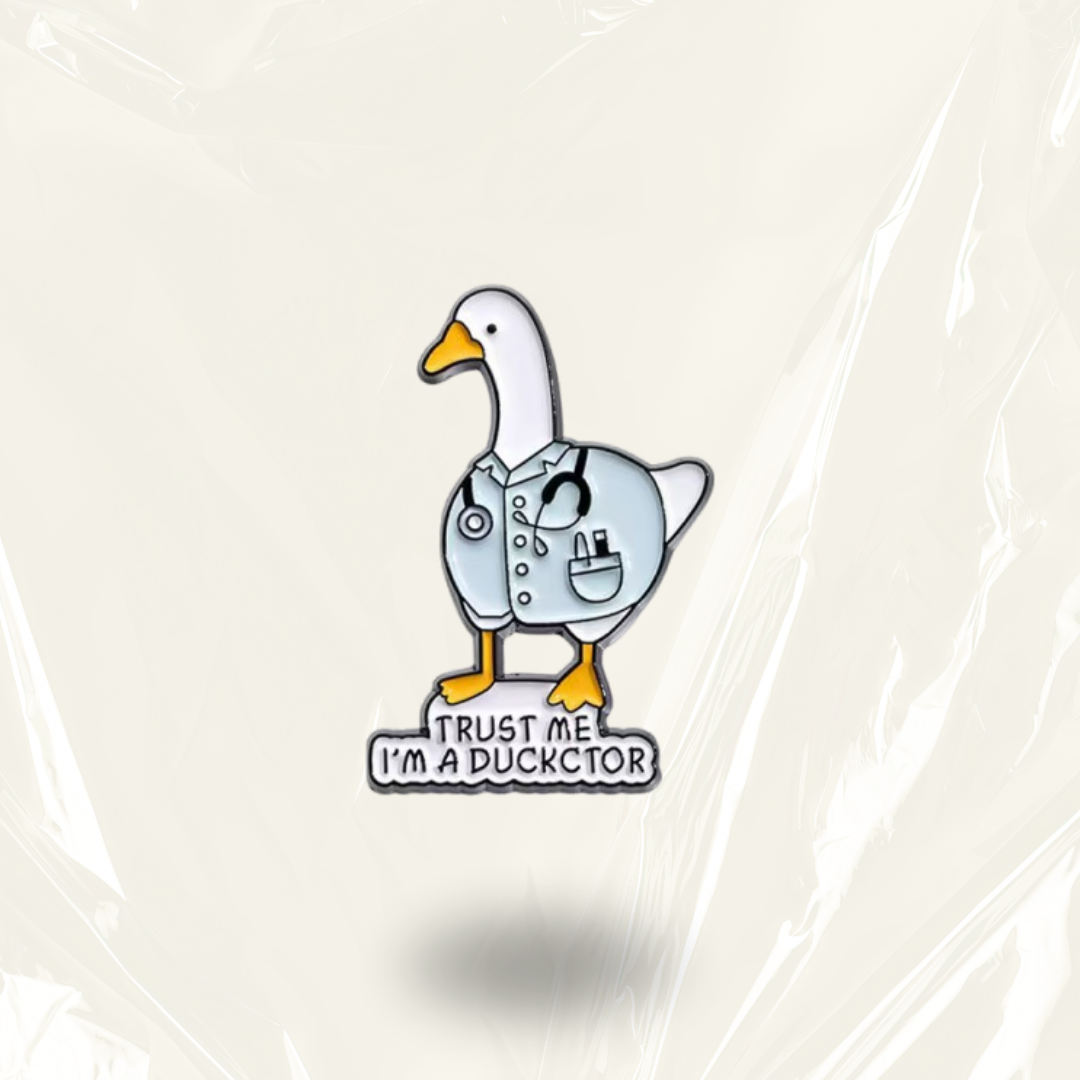 “I'm A Duckctor” - Communication Pin Badge