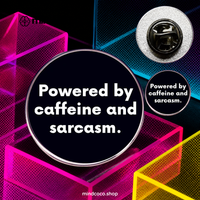 "Powered By Caffeine and Sarcasm" enamel pin – lifestyle flat lay, neurodivergent and mental health humour