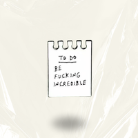 "To-do : Be F**** Incredible"- Communication Pin Badge
