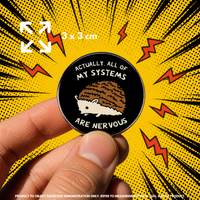 Person holding "Nervous Hedgehog" enamel pin showing 3×3cm size