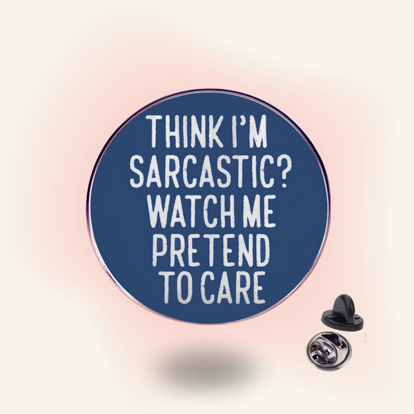 "Pretend To Care" enamel pin – Introvert Masking