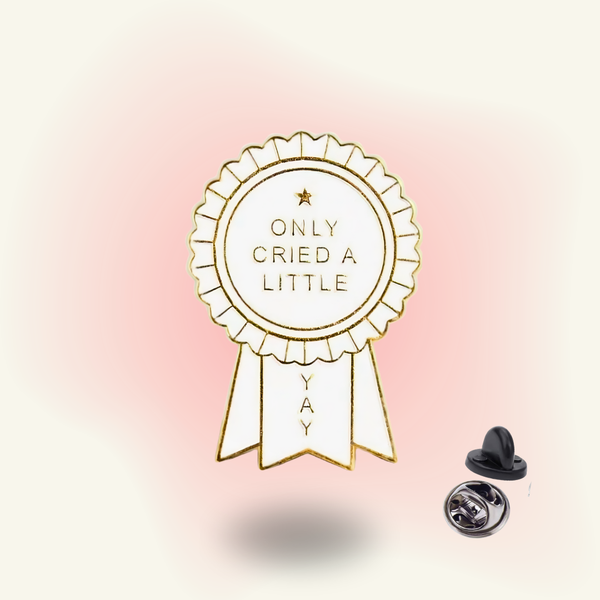 "Only Cried A Little" enamel pin – Emotional Honesty