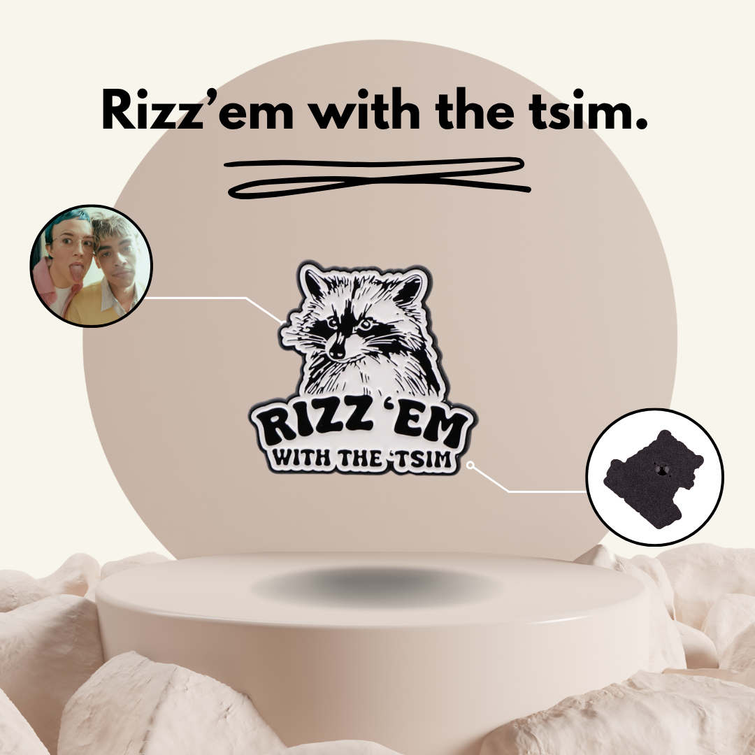 "Rizz'em With The Tism" Racoon - Communication Pin Badge - MindCoco