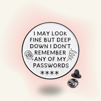 "Don't Remember My Passwords" enamel pin – Password Brain Fog
