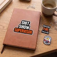 Sticker | "Shit Show Supervisor" – Officially in Charge of Chaos