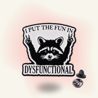 "FUN In Dysfunctional" enamel pin – Dysfunction Pride