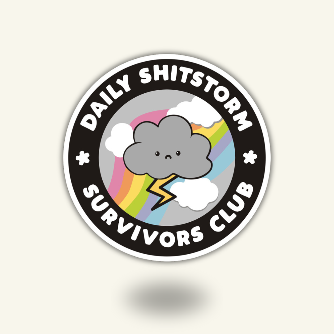 “Daily Shitstorm Survivors Club" Vinyl Sticker Decal