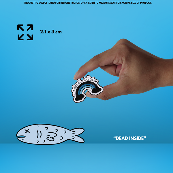 “Dead Inside” - Pin Badge
