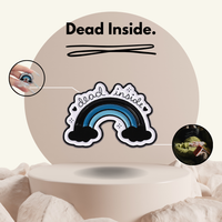 “Dead Inside” - Pin Badge