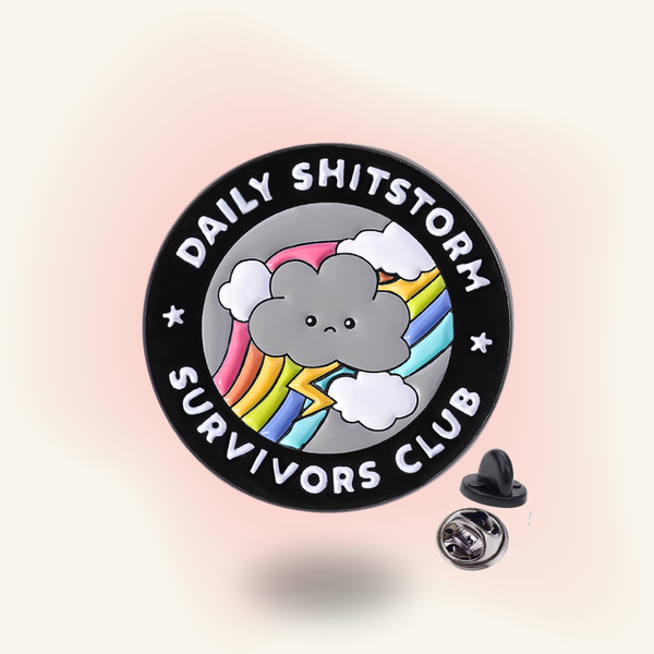 "Daily Shitstorm Survivors Club" enamel pin – Daily Chaos Survivor