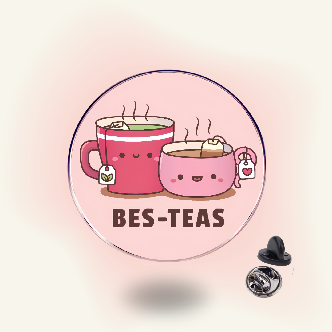 "Bes Teas" enamel pin – Supportive Friend