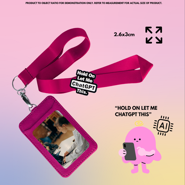 “Hold on, Let me ChatGPT this" - Communication Pin Badge