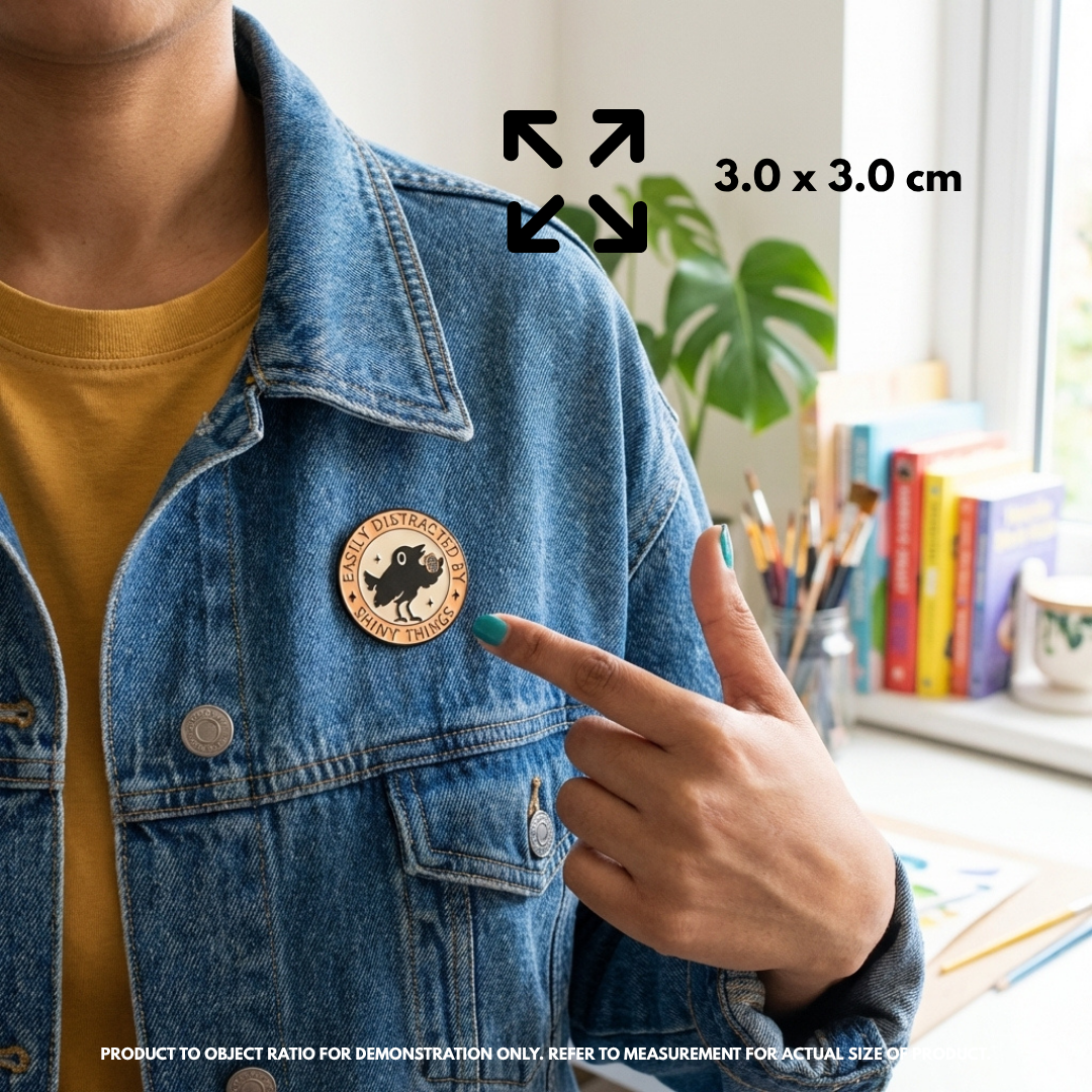 "Easily Distracted by Shiny Things" - Funny ADHD Pin