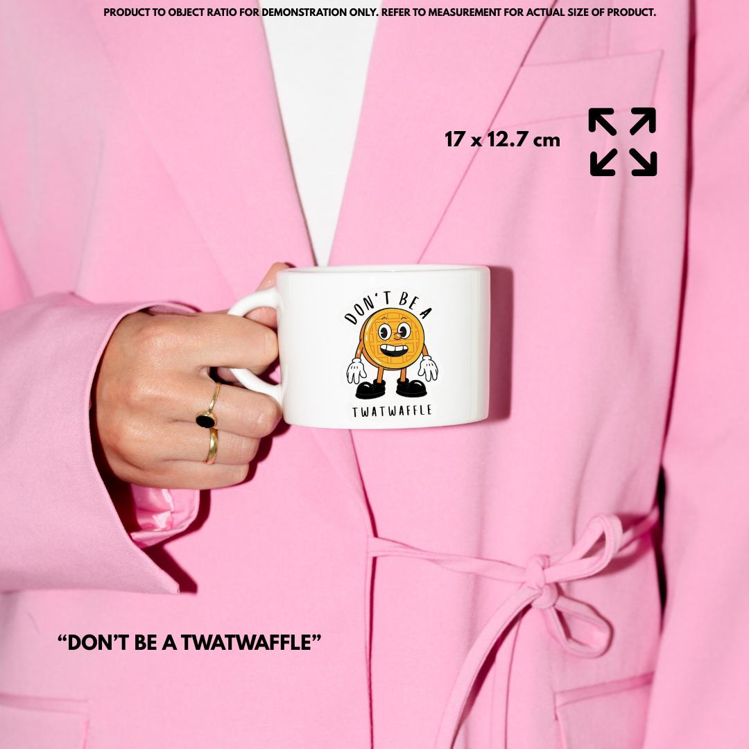 “Don't Be A TwatWaffle" Vinyl Sticker Decal