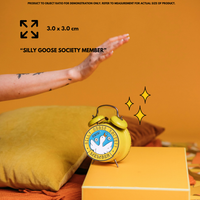 “Silly Goose Society Member" Enamel Pin Badge