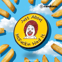 "Just About McFuckin Had It" enamel pin – lifestyle flat lay, neurodivergent and mental health humour