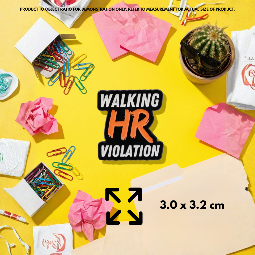 "Walking HR Violation" - Funny Office Enamel Pin (Identity Armor Badge)