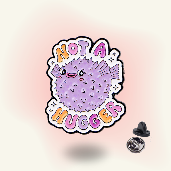 "Not A Hugger" enamel pin – No Touch Policy
