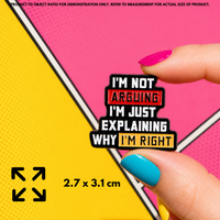 "I'm Not Arguing" - Sarcastic Enamel Pin (Funny ADHD Identity Badge)