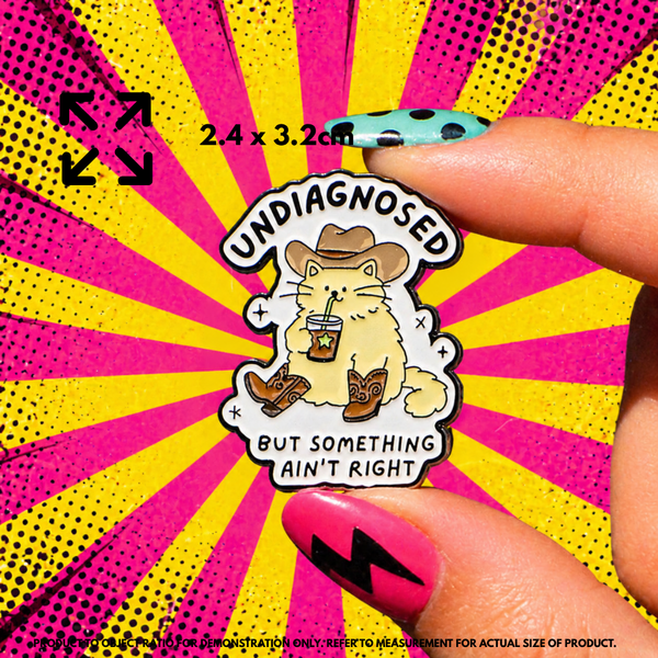 "Undiagnosed But Something Ain't Right" - Enamel Pin (Funny ADHD Identity Badge)