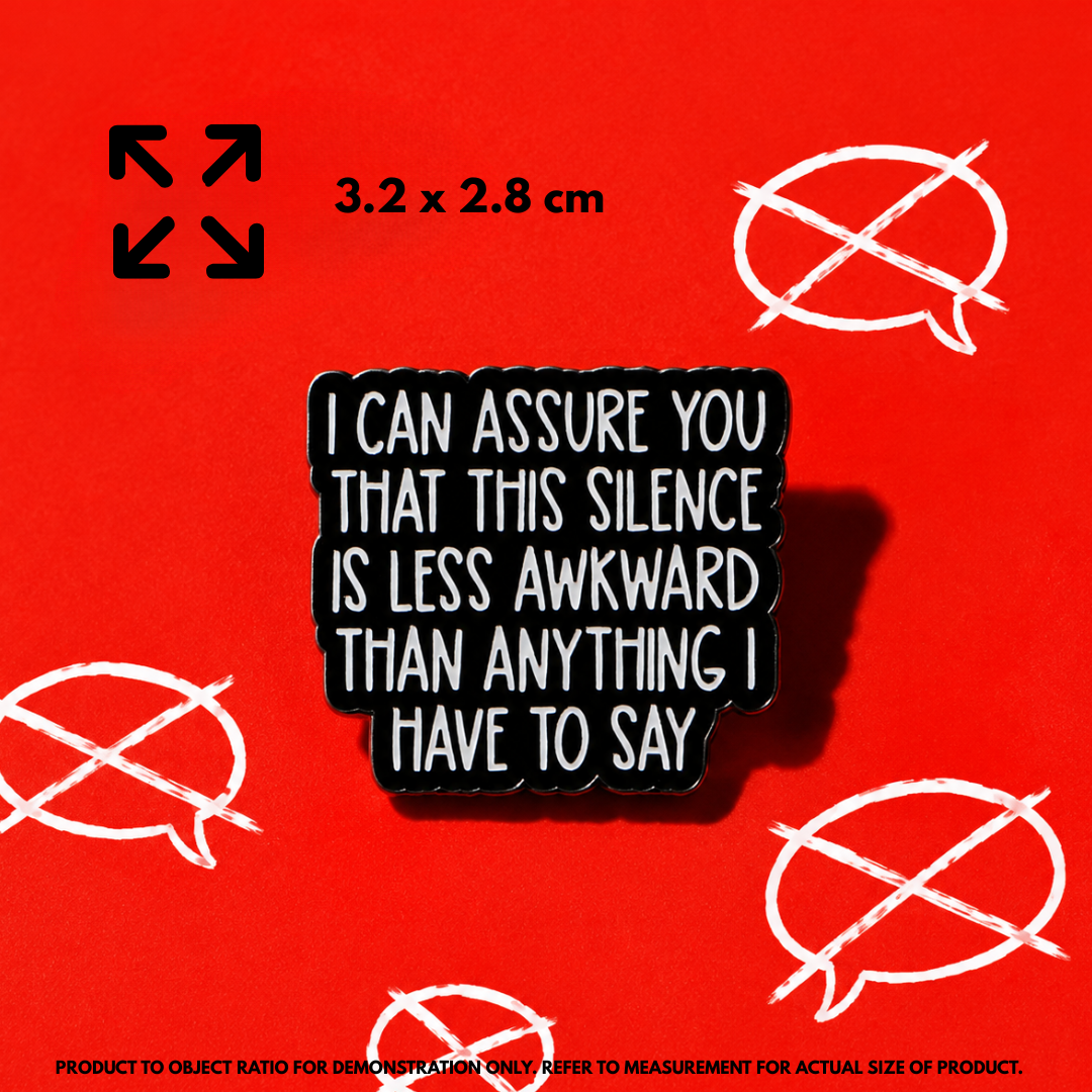 Pin | "I Can Assure You That This Silence Is Less Awkward" – Introvert Shield