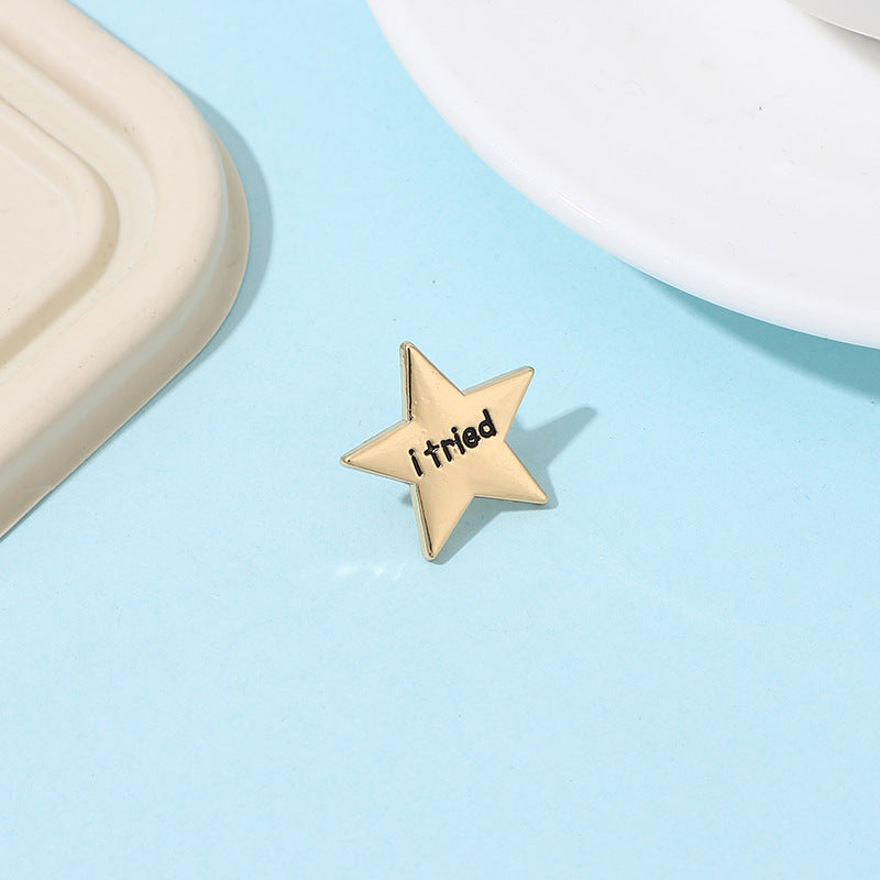 "I tried"- Communication Pin Badge.