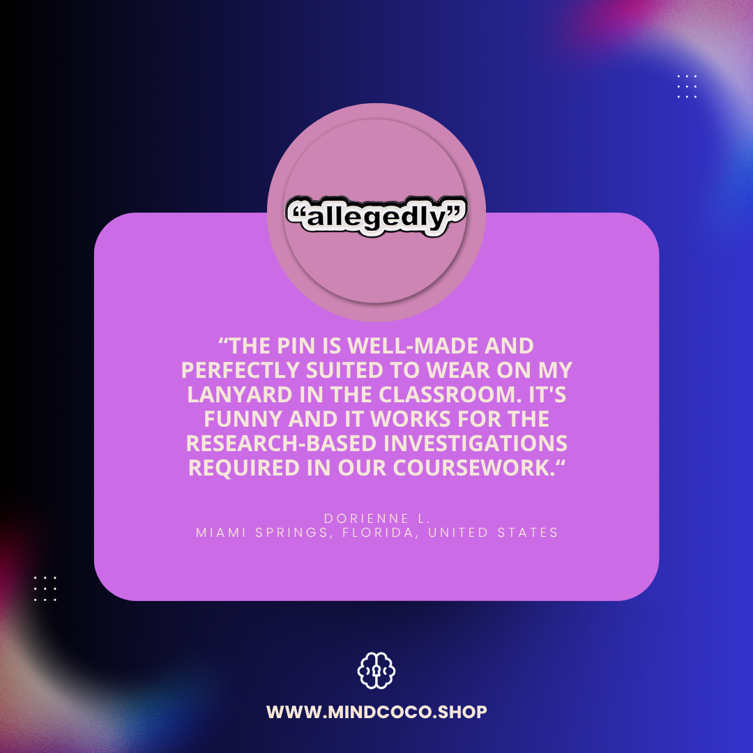 Customer review photo – "Allegedly" enamel pin, 5-star community favourite