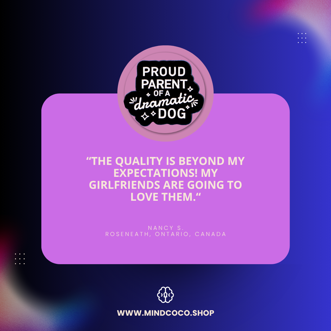 Customer review photo – "Proud Parent of a Dramatic Dog" enamel pin, 5-star community favourite
