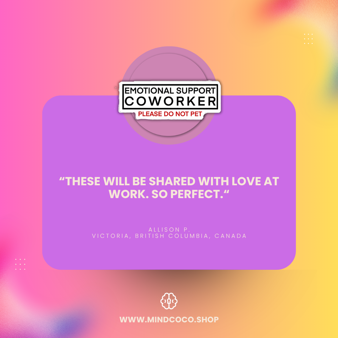 Customer review photo – "Emotional Support Coworker" vinyl sticker, 5-star community favourite