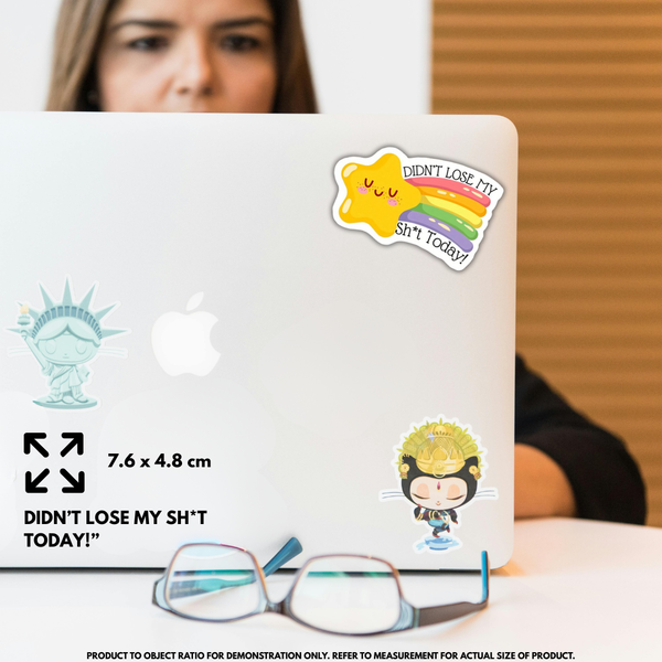“Didn't Lose My Shit Today" Vinyl Sticker Decal - MindCoco