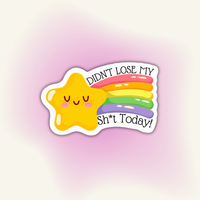 "Didn't Lose My Shit Today" vinyl sticker – Daily Coping Win