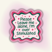 "Please Leave me alone" vinyl sticker – Introvert SOS
