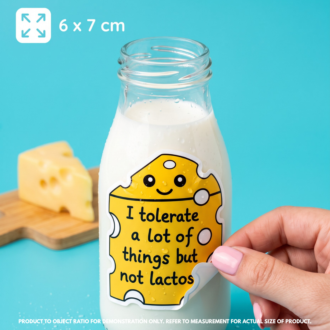 Sticker | "Tolerate a Lot, Not Lactose" – Lactose? Hard Pass