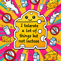 Sticker | "Tolerate a Lot, Not Lactose" – Lactose? Hard Pass
